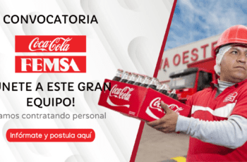Empleos, Coca Cola FEMSA ofrece estas nuevas vacantes de trabajo con o sin experiencia